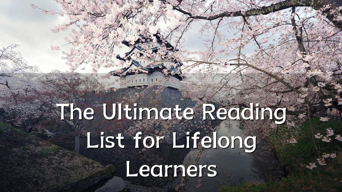 The Ultimate Reading List for Lifelong Learners